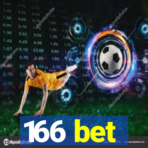 166 bet